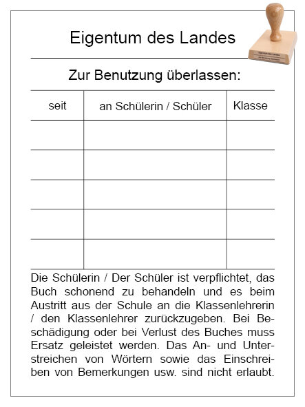 Stempel "Eigentum des Landes / zur Benutzung &uuml;berlassen" f&uuml;r den Verleih von Lehrb&uuml;chern