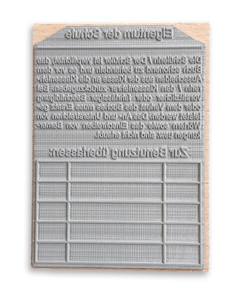 Stempel "Eigentum der Schule / Zur Benutzung &uuml;berlassen" f&uuml;r den Verleih von Lehrb&uuml;chern