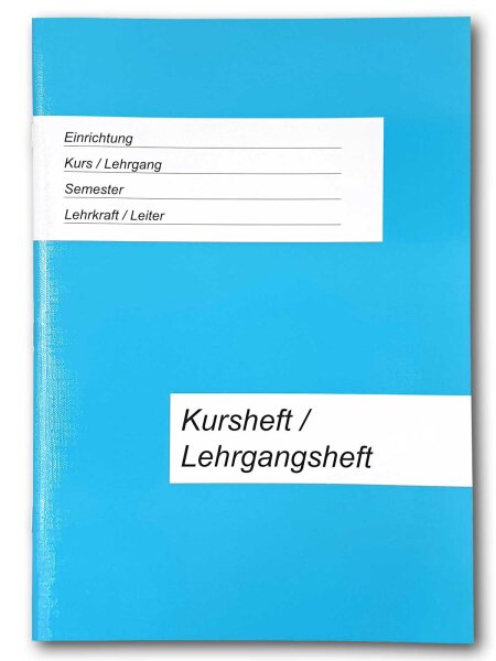 Kursheft / Lehrgangsheft f&uuml;r die Erwachsenenbildung f&uuml;r 12 Wochen