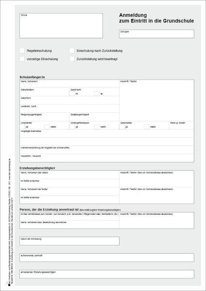 Anmeldung zum Eintritt in die Grundschule