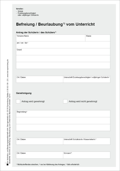Antrag der Sch&uuml;lerin / des Sch&uuml;lers auf Befreiung / Beurlaubung vom Unterricht