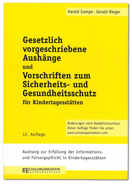 F&L Gesetzlich vorgeschriebene Aush&auml;nge und Vorschriften zum Sicherheits- und Gesundheitsschutz f&uuml;r Kindertagesst&auml;tten