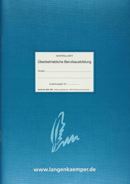 F&L Kontrollheft - &Uuml;berbetriebliche Berufsausbildung