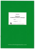 F&L Notenbuch, Ergebnisse m&uuml;ndliche/schriftliche...